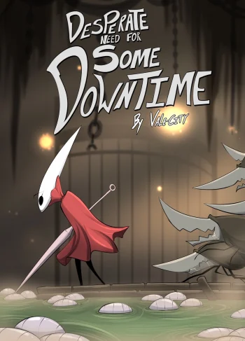 Desperate Need for some Downtime – Vale-City